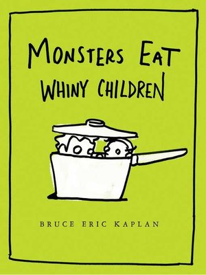 cover image of Monsters Eat Whiny Children